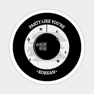 Party Like You're Korean (Black ver.) Magnet